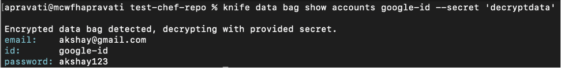 Chef knife data bag show accounts google --secret 'decryptdata'